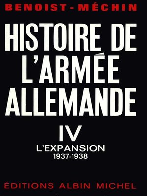 cover image of Histoire de l'armée allemande--tome 4